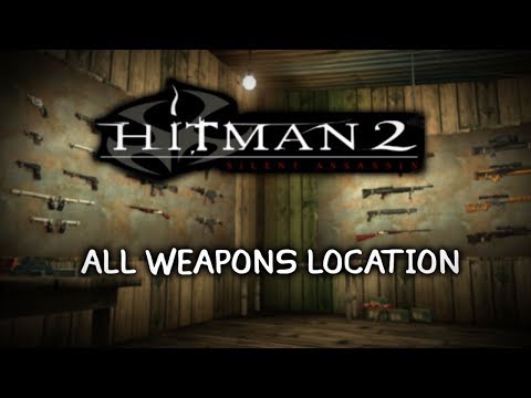 Hitman 2 Silent Assassin Guide - All Weapon Locations (1440p)