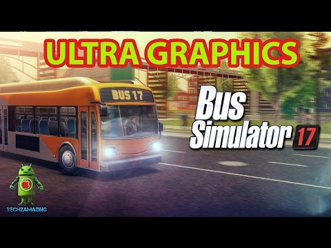 BUS SIMULATOR 17 GAMEPLAY (ULTRA GRAPHICS) - iOS / Android (OVILEX)