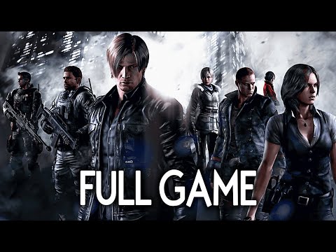 Resident Evil 6 - FULL GAME (All Campaigns) Walkthrough Gameplay No Commentary