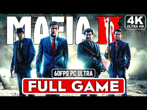 MAFIA 2 Gameplay Walkthrough Part 1 FULL GAME [4K 60FPS PC ULTRA] - No Commentary