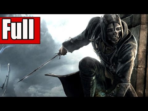Dishonored Definitive Edition Full Game Walkthrough - No Commentary (#Dishonored Full Game) 2015