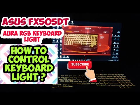 Asus Tuf FX505DT Laptop | How to control RGB Keyboard Light | Aura Core Software | Asus Laptop