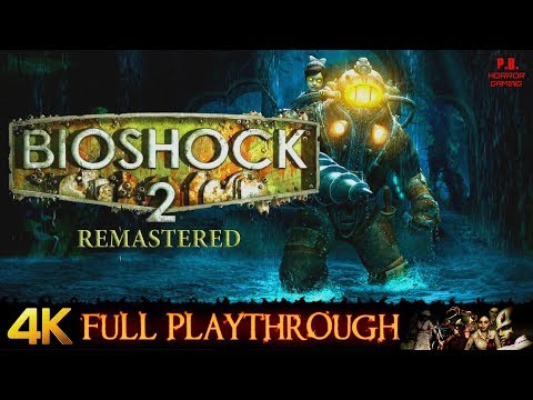 BioShock 2 : Remastered (Best Ending) | 4K | Full Game Longplay Walkthrough No Commentary