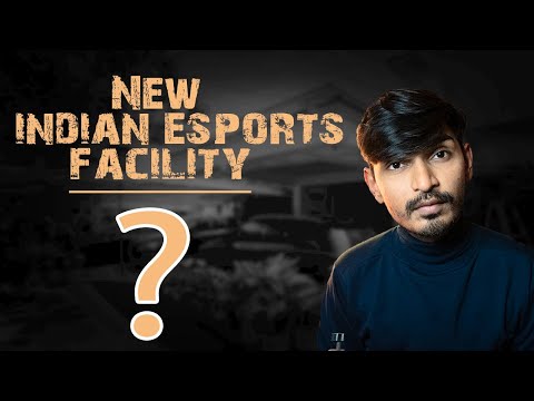 New Indian eSports Facility for Indians ?