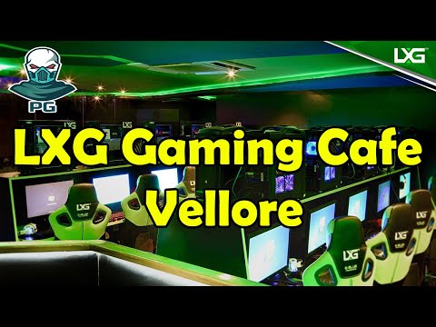 LXG Gaming Cafe in Vellore