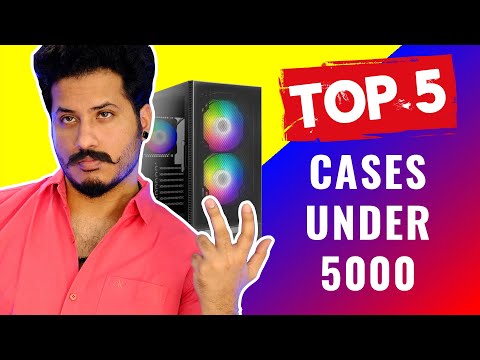 Top 5 Gaming Cases/Cabinets under Rs.5000 [HINDI] India 2021 🔥