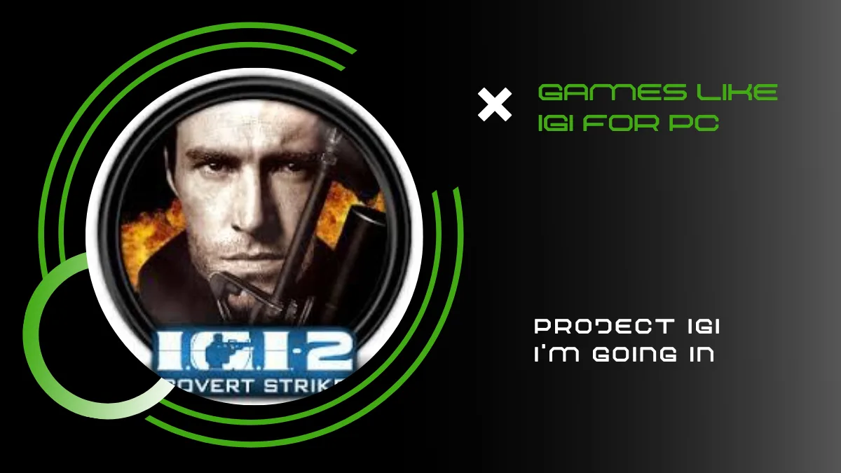 15-Similar-Games-Like-IGI-For-PC