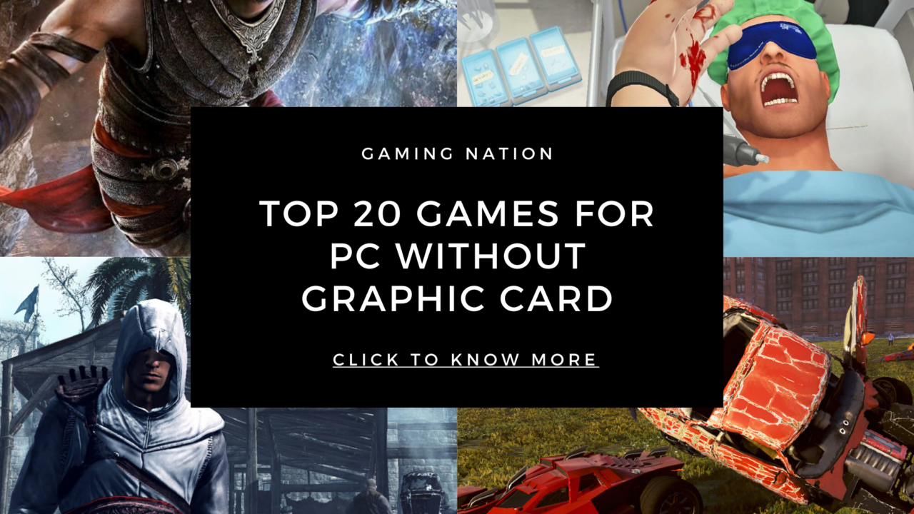 Top-20-Games-For-PC-Without-Graphic-Card