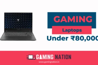 Best-Gaming-Laptops-Under-80000-Rs