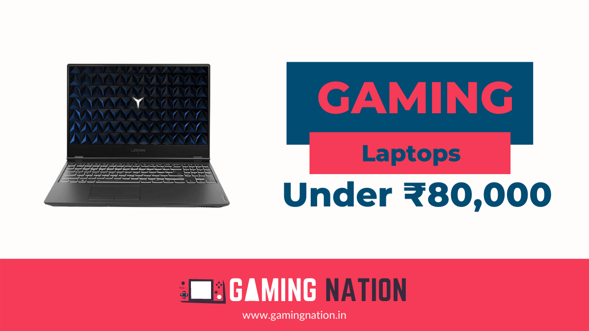 Best-Gaming-Laptops-Under-80000-Rs