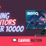 Best Gaming Monitors Under 10000