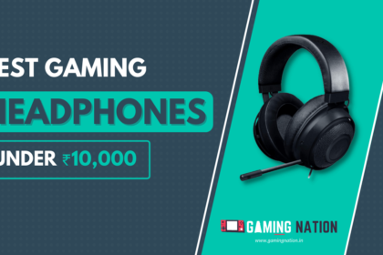best gaming headphones under 10000