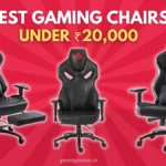 Best Gaming Chair Under 20000 in India 2021
