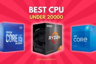 Best CPU Under 20000 in India 2021