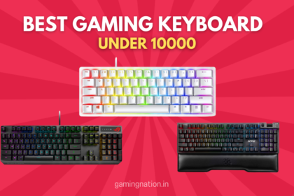 Best Gaming Keyboard Under 10000 Rs in India 2022