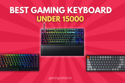 Best Gaming Keyboard Under 15000 Rs in India 2022