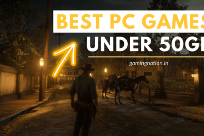 Best PC Games Under 50GB Size