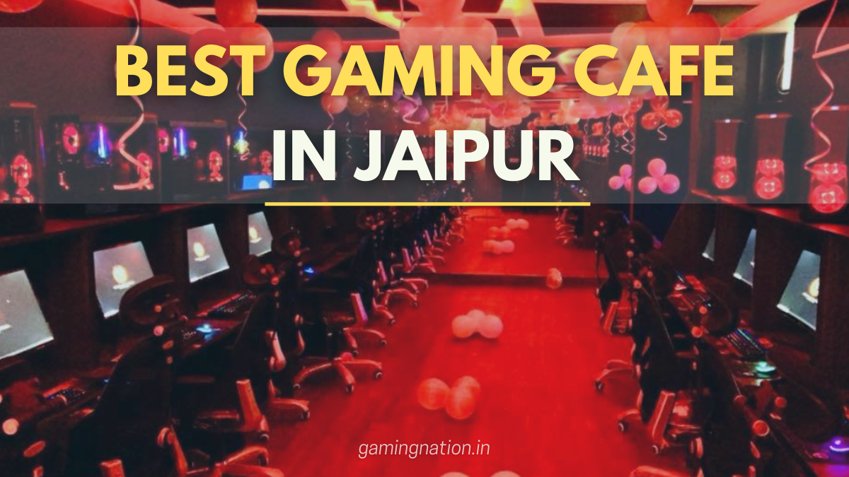 Best Gaming Cafe in Jaipur