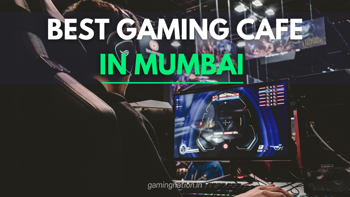 Best Gaming Cafe in Mumbai