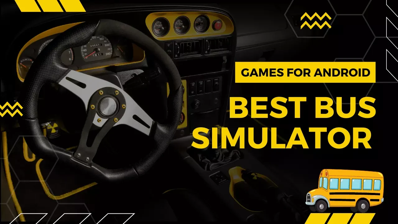 Best Bus Simulator Games for Android