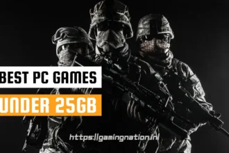 Best PC Games Under 25GB