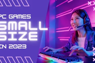 Best Small Size Games For PC