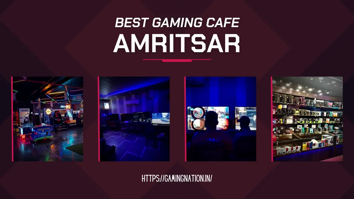 Best Gaming Cafes in Amritsar