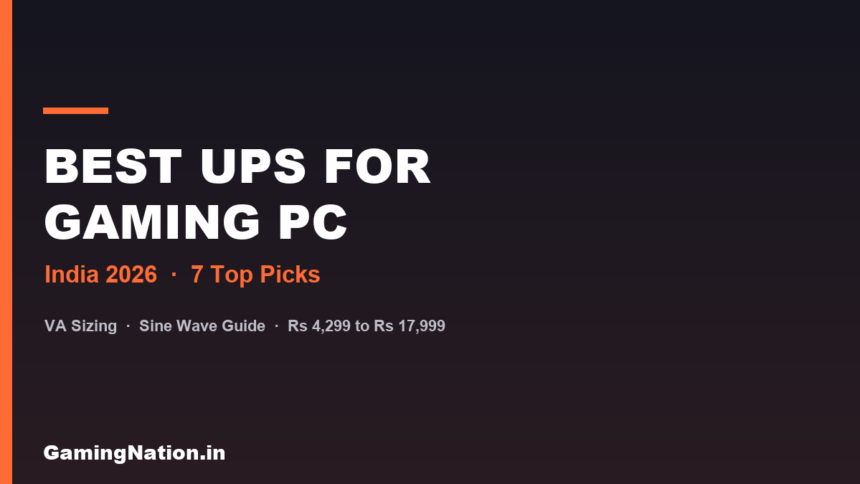 Best UPS for gaming PC in India 2026