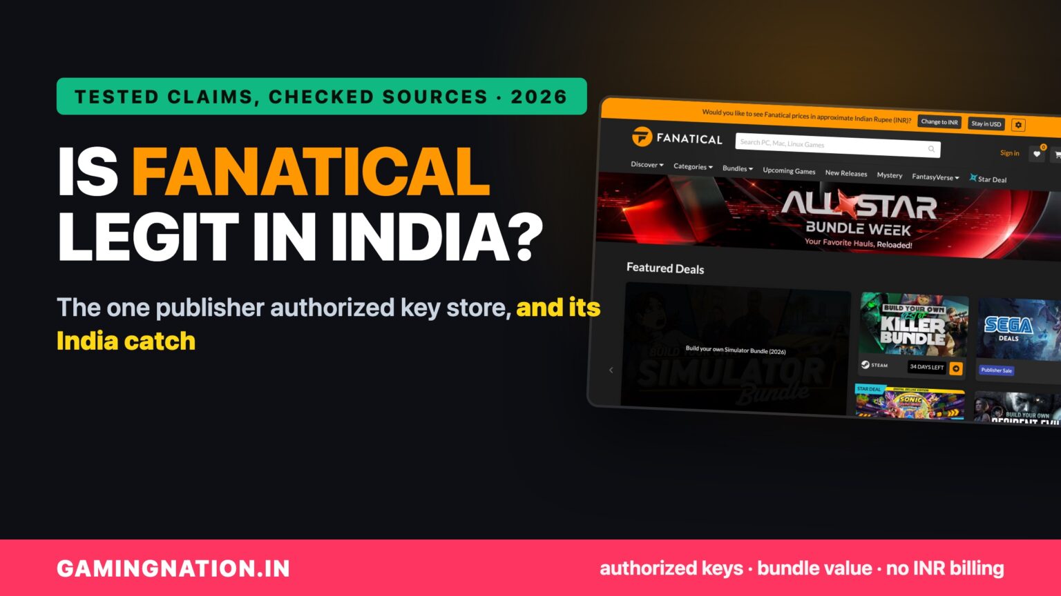 Is Fanatical Legit in India? (2026): The Authorized Key Store and Its India Catch 12 Is Fanatical legit in India 2026 review cover